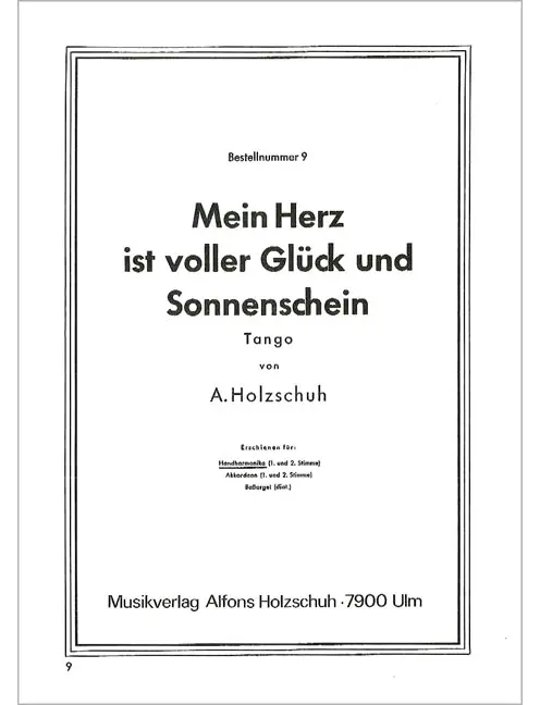 Mein Herz Ist Voller Glueck Und